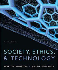 (eBook PDF) Society, Ethics, and Technology 5th Edition