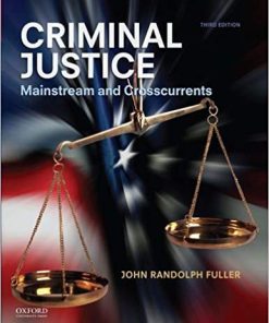 (eBook PDF) Criminal Justice: Mainstream and Crosscurrents 3rd Edition