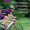 (eBook PDF) Human Anatomy & Physiology Laboratory Manual, Fetal Pig Version (13th Edition)