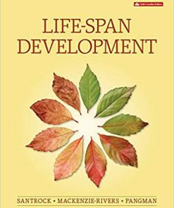 (eBook PDF) Life-Span Development 6th Canadian Edition by John W Santrock