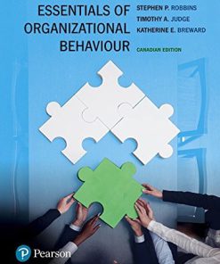 (eBook PDF) Essentials of Organizational Behaviour, First Canadian Edition by Stephen P. Robbins