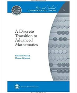 (eBook PDF) A Discrete Transition to Advanced Mathematics by Bettina Richmond