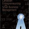 (eBook PDF) Canadian Entrepreneurship and Small Business Management 10th Canadian Edition