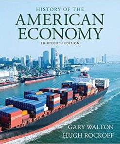 (eBook PDF) History of American Economy 13th Edition by Gary M. Walton