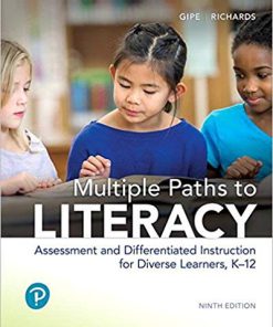 (eBook PDF) Multiple Paths to Literacy Assessment and Differentiated Instruction for Diverse Learners, K-12 9th Edition