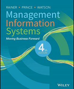 (eBook PDF) Management Information Systems, 4th Edition by R. Kelly Rainer