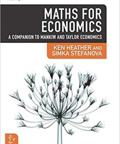 (eBook PDF) Maths for Economics A Companion to Mankiw and Taylor Economics 4th