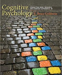 (eBook PDF) Cognitive Psychology: Connecting Mind, Research, and Everyday Experience 5th Edition