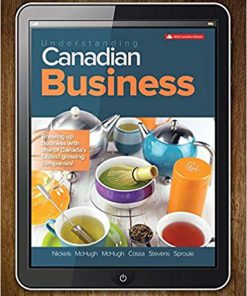 (eBook PDF) Understanding Canadian Business 9th Edition by William Nickels