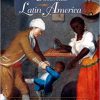 (eBook PDF) Colonial Latin America 8th Edition by Mark A. Burkholder