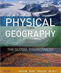 (eBook PDF) Physical Geography: The Global Environment 5th Edition