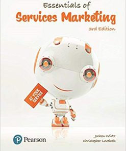 (eBook PDF) Essentials of Services Marketing 3rd Edition by Jochen Wirtz