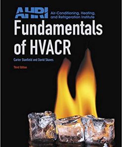 (eBook PDF) Fundamentals of HVACR 3rd Edition by Carter Stanfield