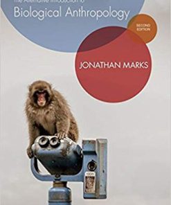 (eBook PDF) The Alternative Introduction to Biological Anthropology 2nd Edition