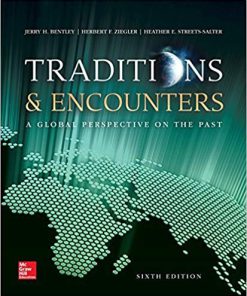 (eBook PDF) Traditions & Encounters: A Global Perspective on the Past 6th Edition