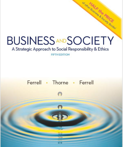 (eBook PDF) BUSINESS & SOCIETY 5th Edition by OC FERRELL