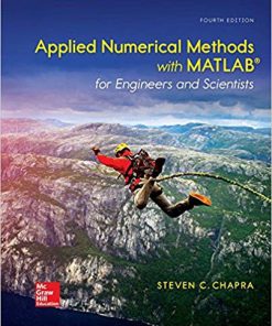 (eBook PDF) Applied Numerical Methods with MATLAB for Engineers and Scientists 4th Edition