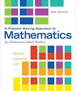 (eBook PDF) A Problem Solving Approach to Mathematics for Elementary School Teacher 12th Edition