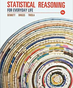 (eBook PDF) Statistical Reasoning for Everyday Life 4th Edition by Jeffrey O. Bennett