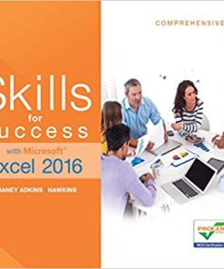 (eBook PDF) Skills for Success with Excel 2016 Comprehensive by Margo Chaney