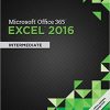 (eBook PDF) Shelly Cashman Series Microsoft Office 365 & Excel 2016: Intermediate