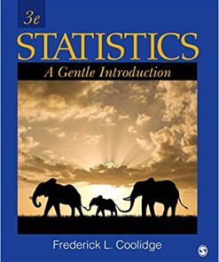 (eBook PDF) Statistics A Gentle Introduction 3rd Edition by Frederick L. Coolidge