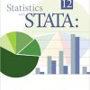 (eBook PDF) Statistics with STATA: Version 12 8th Edition by Lawrence C. Hamilton