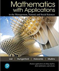 (eBook PDF) Mathematics with Applications In the Management, Natural, and Social Sciences 12th Edition