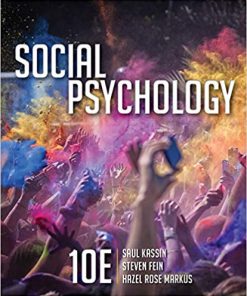 (eBook PDF) Social Psychology 10th Edition by Saul Kassin