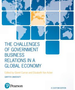 (eBook PDF) The Challenges of Government Business Relations in a Global Economy 3e (Custom Edition)