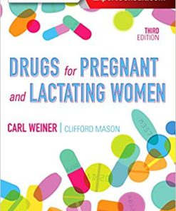 (eBook PDF) Drugs for Pregnant and Lactating Women 3rd Edition