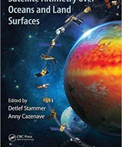 (eBook PDF) Satellite Altimetry Over Oceans and Land Surfaces by Detlef Stammer