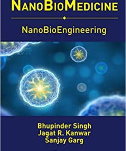 (eBook PDF) NanoBioEngineering by Bhupinder Singh