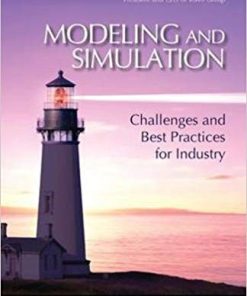 (eBook PDF) Modeling and Simulation: Challenges and Best Practices for Industry