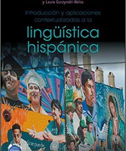 (eBook PDF) Introduccion y aplicaciones contextualizadas a la linguistica hispanica