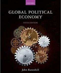 (eBook PDF) Global Political Economy 5th Edition by John Ravenhill
