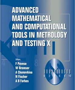 (eBook PDF) Advanced Mathematical And Computational Tools In Metrology And Testing X