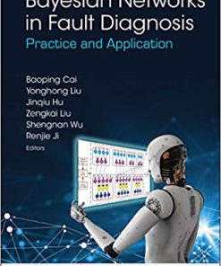 (eBook PDF) Bayesian Networks in Fault Diagnosis: Practice and Application