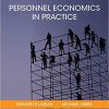 (eBook PDF) Personnel Economics in Practice, 3rd Edition by Edward P. Lazear