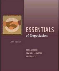 (eBook PDF) Essentials of Negotiation 5th Edition by Roy Lewicki