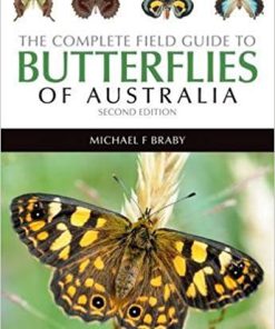 (eBook PDF) The Complete Field Guide to Butterflies of Australia 2nd Edition