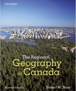 (eBook PDF) The Regional Geography of Canada 7th Edition by Robert M. Bone
