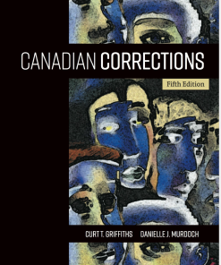 (eBook PDF) Canadian Corrections 5th Canadian Edition by Curt Griffiths