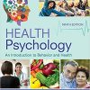 (eBook PDF) Health Psychology: An Introduction to Behavior and Health 9th Edition