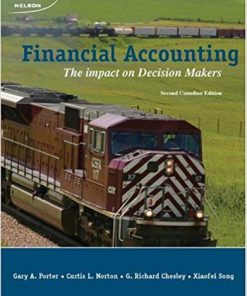(eBook PDF) Financial Accounting The Impact On Decision Makers 2nd Canadian Edition