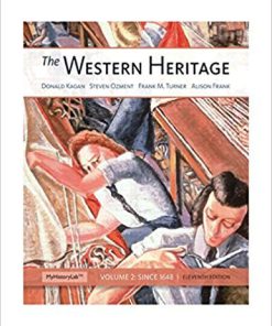 (eBook PDF) The Western Heritage: Volume 2 11th Edition