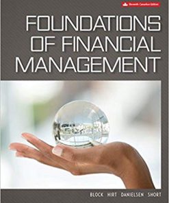 (eBook PDF) FOUNDATIONS OF FINANCIAL MANAGEMENT, 11th Edition by Stanley B. Block
