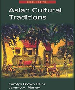 (eBook PDF) Asian Cultural Traditions 2nd Edition