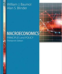 (eBook PDF) Macroeconomics: Principles and Policy 13th Edition by William J. Baumol