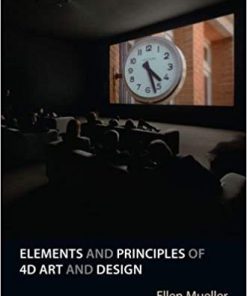 (eBook PDF) Elements and Principles of 4D Art and Design by Ellen Mueller